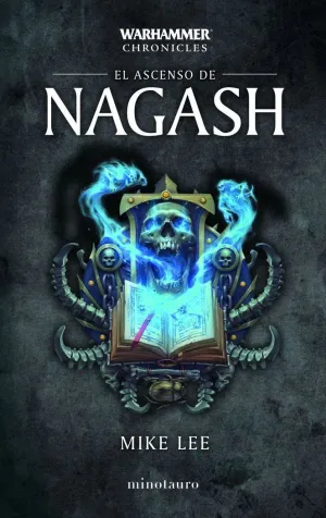 WARHAMMER TIME OF LEGENDS OMNIBUS Nº 02/03 EL ASCENSO DE NAGASH