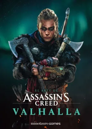 EL ARTE DE ASSASSIN'S CREED: VALHALLA EL ARTE DE ASSASSIN'S CREED: VALHALLA