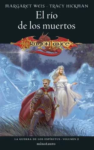LA GUERRA DE LOS ESPÍRITUS Nº 02/03 EL RÍO DE LOS MUERTOS