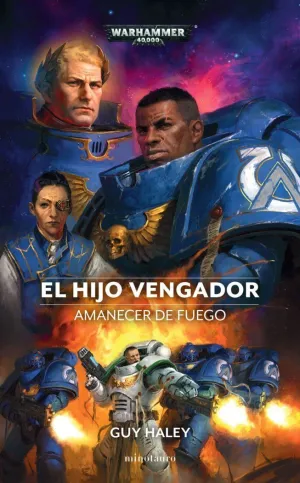 AMANECER DE FUEGO Nº 01 EL HIJO VENGADOR