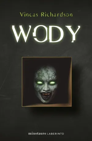 WODY WODY