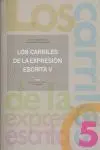 CARRILES EXPRESION ESCRITA,LOS 5 EP AKALEN15EP