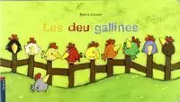 LES DEU GALLINES