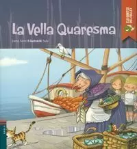 LA VELLA QUARESMA LA VELLA QUARESMA
