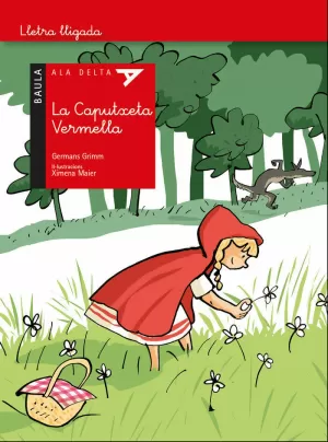 LA CAPUTXETA VERMELLA - LLETRA LLIGADA
