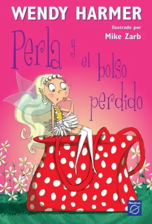 PERLA 4 - PERLA Y EL BOLSO PERDIDO