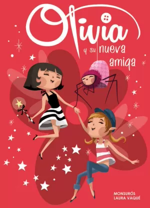 OLIVIA Y SU NUEVA AMIGA (TLIVIA 3)