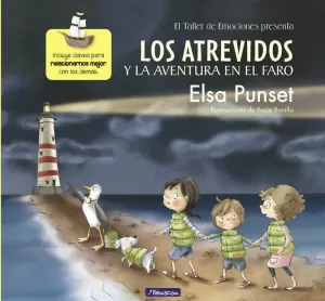 LOS ATREVIDOS Y LA AVENTURA EN EL FARO (SERIE LOS ATREVIDOS 3)