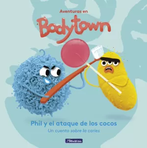 PHIL Y EL ATAQUE DE LOS COCOS (AVENTURAS EN BODYTOWN)