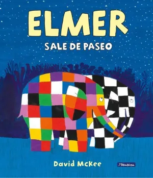 ELMER. UN CUENTO - ELMER SALE DE PASEO