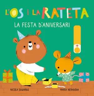 L'ÓS I LA RATETA - LA FESTA D'ANIVERSARI