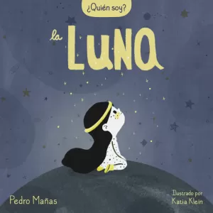 ¿QUIÉN SOY? - LA LUNA