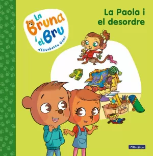LA BRUNA I EL BRU 2 - LA PAOLA I EL DESORDRE