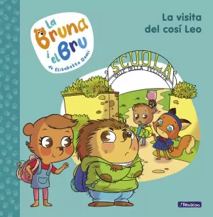 LA BRUNA I EL BRU 3 - LA VISITA DEL COSÍ LEO