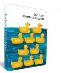 10 PATITOS DE GOMA COLECCION ERIC CARLE