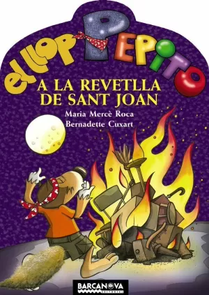 LLOP PEPITO A LA REVETLLA DE SANT JOAN,EL