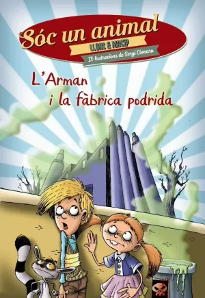 L ' ARMAN I LA FABRICA PODRIDA