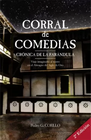 CORRAL DE COMEDIAS CRONICA DE LA FARANDULA
