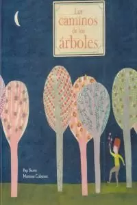 CAMINOS DE LOS ARBOLES,LOS