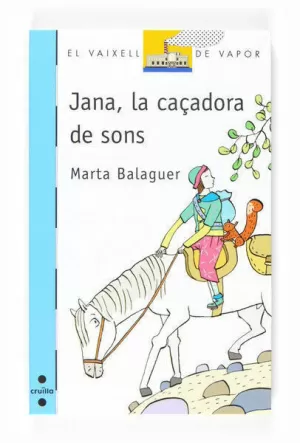 JANA, LA CAÇADORA DE SONS