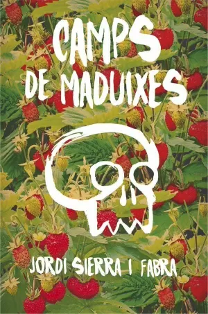 CAMPS DE MADUIXES CAMPS DE MADUIXES