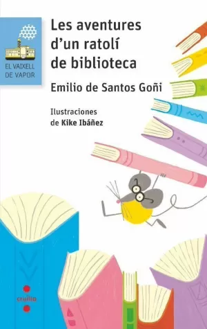 LES AVENTURES D'UN RATOLÍ DE BIBLIOTECA
