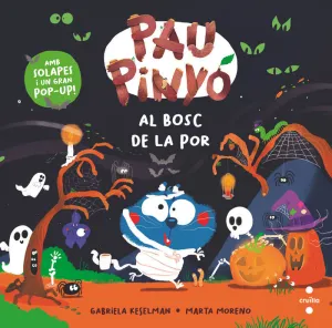 PAU PINYÓ: AL BOSC DE LA POR