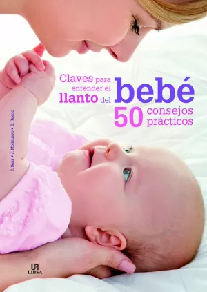 CLAVES PARA ENTENDER EL LLANTO DEL BEBÉ
