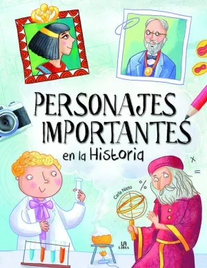 PERSONAJES IMPORTANTES EN LA HISTORIA PERSONAJES IMPORTANTES EN LA HISTORIA