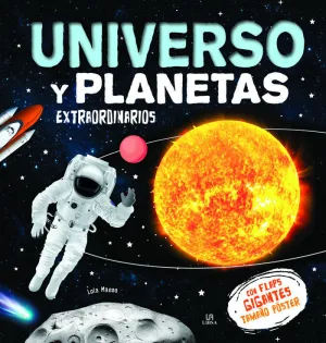 UNIVERSO Y PLANETAS EXTRAORDINARIOS UNIVERSO Y PLANETAS EXTRAORDINARIOS