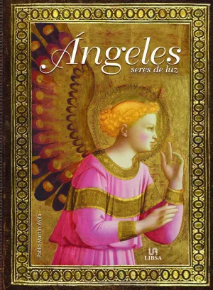 ANGELES SERES DE LUZ ANGELES SERES DE LUZ