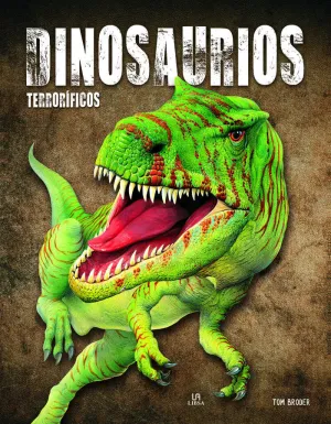 DINOSAURIOS TERRORÍFICOS DINOSAURIOS TERRORÍFICOS