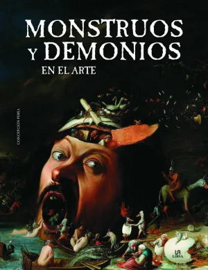 MONSTRUOS Y DEMONIOS EN EL ARTE MONSTRUOS Y DEMONIOS EN EL ARTE