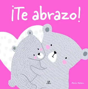 ¡TE ABRAZO! ¡TE ABRAZO!