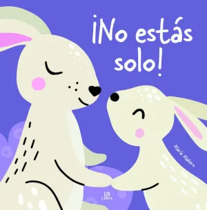 ¡NO ESTÁS SOLO! ¡NO ESTÁS SOLO!