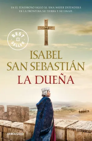 LA DUEÑA (SAGA DE LA RECONQUISTA)