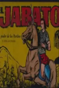 JABATO EN PODER DE LOS PARTHOS Y OTRAS AVENTURAS