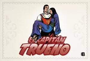 VENENO PARALIZANTE (FASCÍCULOS: 385 - 432) (NUEVA EDICIÓN) (EL CAPITÁN TRUENO [EDICIÓN FACSÍMIL DE COLECCIÓN] 9)