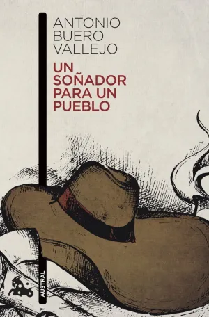UN SOÑADOR PARA UN PUEBLO