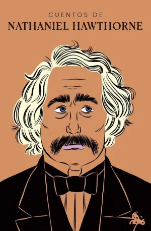 CUENTOS DE NATHANIEL HAWTHORNE