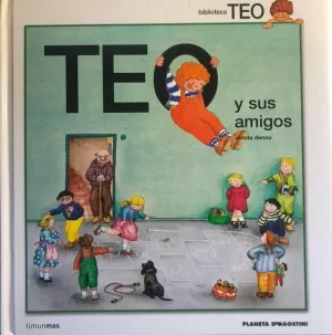 TEO Y SUS AMIGOS