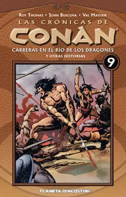 CRONICAS CONAN 9 CARRERAS EN EL RIO