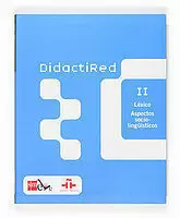DIDACTIRED II. LÉXICO. ASPECTOS SOCIO-LINGÜÍSTICOS DIDACTIRED II. LÉXICO. ASPECTOS SOCIO-LINGÜÍSTICOS