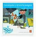 CENICIENTA Y EL MIRLO MÁGICO