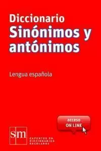 DICCIONARIO SINÓNIMOS Y ANTÓNIMOS ESENCIAL. LENGUA ESPAÑOLA