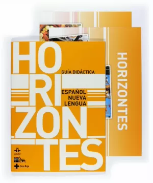 HORIZONTES. ESPAÑOL NUEVA. LENGUA. GUÍA DIDÁCTICA