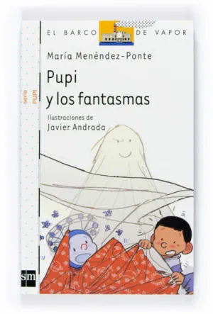 PUPI Y LOS FANTASMAS PUPI Y LOS FANTASMAS