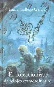 EL COLECCIONISTA DE RELOJES EXTRAORDINARIOS