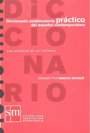 DICCIONARIO COMBINATORIO PRÁCTICO DEL ESPAÑOL CONTEMPORÁNEO-(RUSTICA) DICCIONARIO COMBINATORIO PRÁCTICO DEL ESPAÑOL CONTEMPORÁNEO-(RUSTICA)