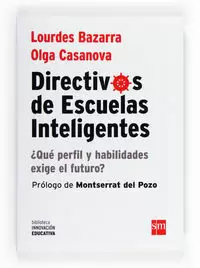 DIRECTIVOS DE ESCUELAS INTELIGENTES DIRECTIVOS DE ESCUELAS INTELIGENTES